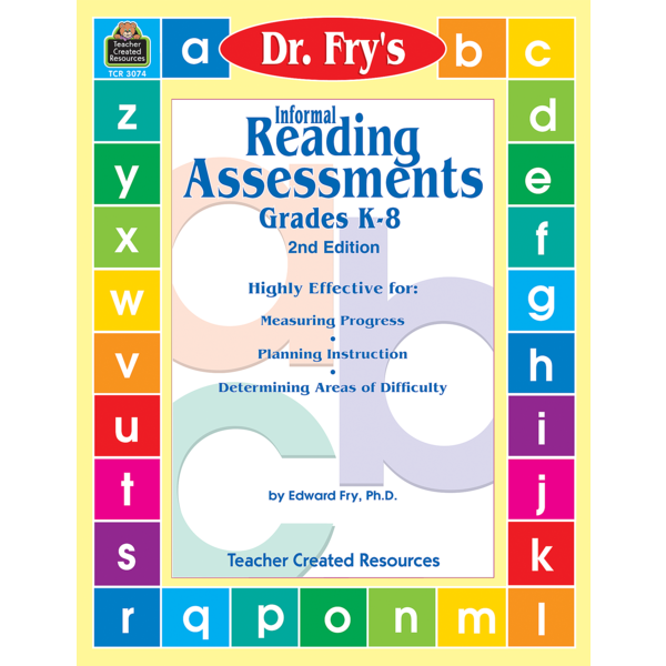 Informal Reading Assessments by Dr. Fry (Teacher Created Resources)