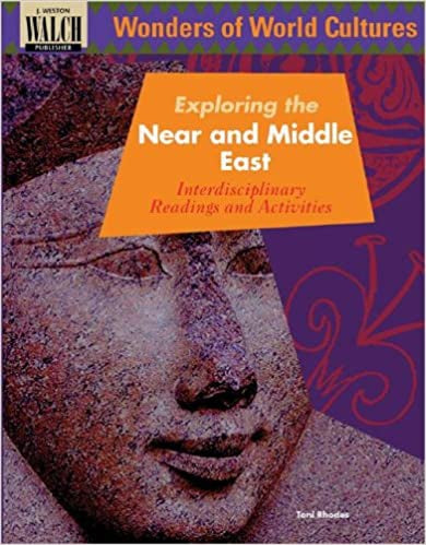 Wonders of World Cultures: Exploring the Near and Middle East