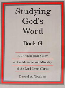 Studying God's Word Book G: The Gospels