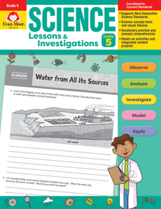 Science Lessons and Investigations, Grade 5 Teacher's Edition Evan-Moor