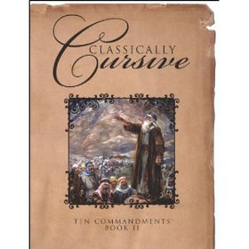Classically Cursive Book 2: The Ten Commandments