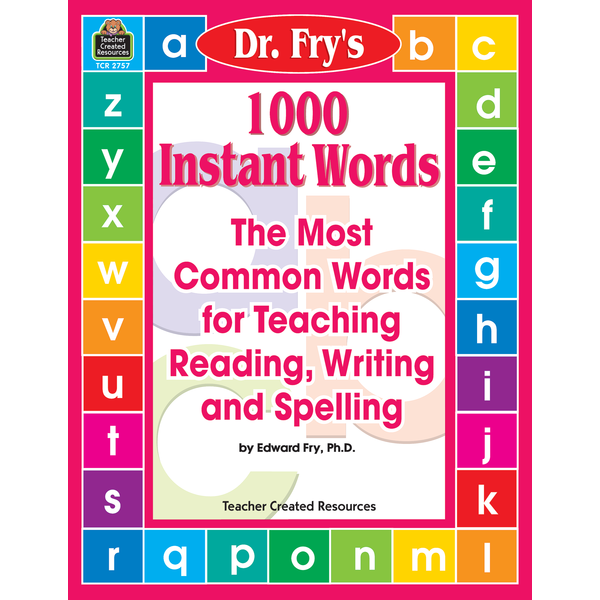1000 Instant Words by Dr. Fry (Teacher Created Resources)