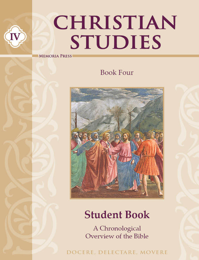 Christian Studies IV Student Book- Memoria Press