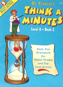 Dr. Funster's Think-A-Minutes A-2 - The Critical Thinking Company