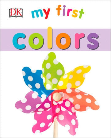 My First Colors By DK
