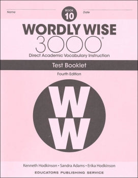 Wordly Wise 3000 Tests Grade 10 (4th Edition)