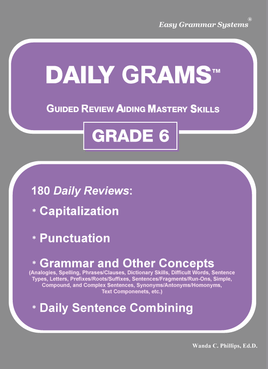 Daily GRAMS: Grade 6 Teacher Text
