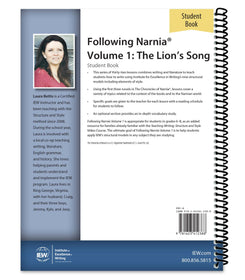 IEW Following Narnia Volume 1: The Lion's Song Teacher/Student Combo (Grades 6-8)