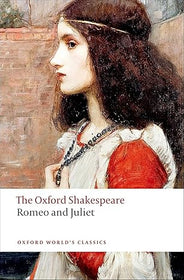 Romeo and Juliet (Oxford Shakespeare)