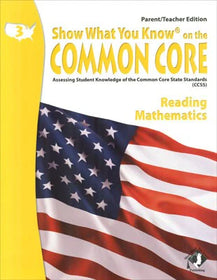 Show What You Know on the Common Core Parent/Teacher Edition Grade 3