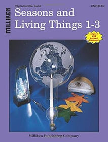 Seasons and Living Things Grades 1-3