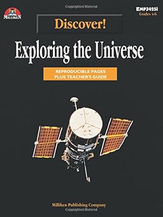 Discover! Exploring the Universe Grades 4-6