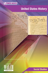Power Basics: United States History Student Text