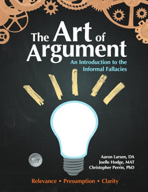 The Art of Argument Revised Student Edition