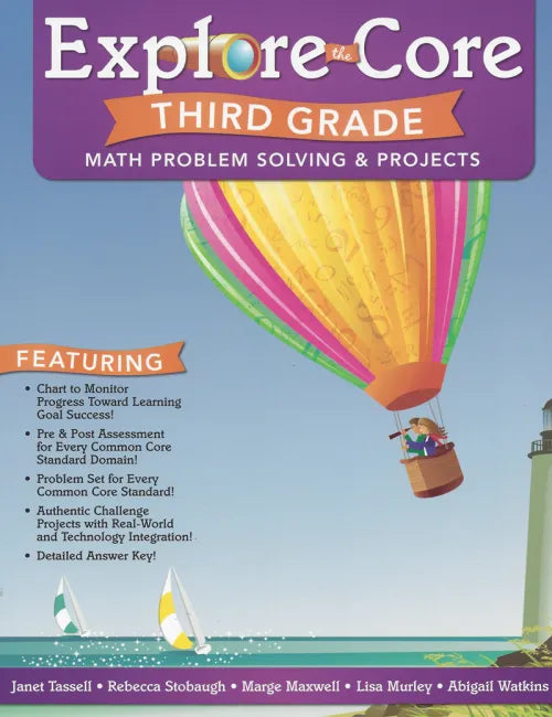 Explore the Core: Math Problem Solving & Projects (Grade 3)