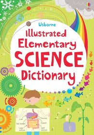 Usborne Illustrated Elementary Science Dictionary