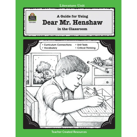 A Guide For Using Dear Mr. Henshaw
