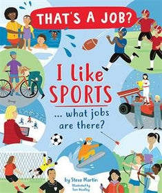 I Like Sports... What Jobs are There?