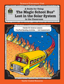A Guide for Using The Magic School Bus Lost in the Solar System