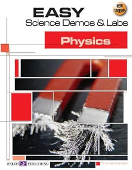 Easy Science Demos & Labs:  Physics