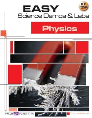 Easy Science Demos & Labs:  Physics