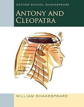 Antony and Cleopatra (Oxford Shakespeare)