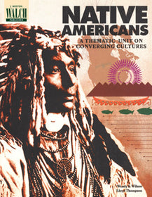 Native Americans: A Thematic Unit on Converging Cultures