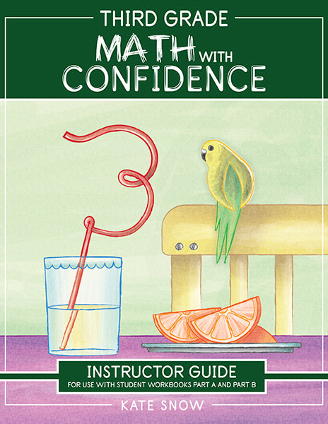 Third Grade Math With Confidence Instructor Guide