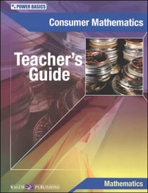 Power Basics: Consumer Mathematics Teacher's Guide