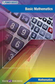 Power Basics: Basic Mathematics Student Text