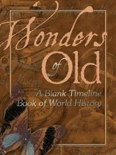 Wonders of Old: A Blank Timeline Book of Work History (CD-ROM)