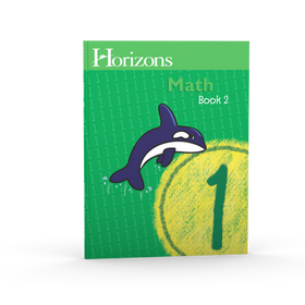 Horizons Math Grade 1 Student Book 2