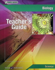 Power Basics: Biology Teacher's Guide
