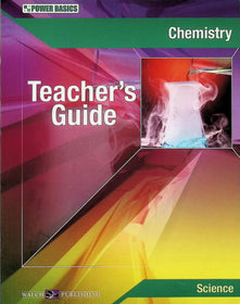 Power Basics: Chemistry Teacher's Guide