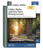 IEW Fables, Myths, and Fairy Tales Writing Lessons Teacher/Student Combo (Grades 3-5)