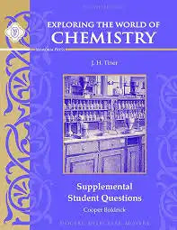 Exploring the World of Chemistry Supplemental Student Questions Second Edition