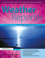 Weather Reporter Project Clarion Science Unit for Primary Grades