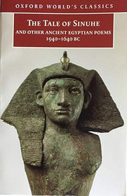 The Tale of Sinuhe (Oxford World's Classics)