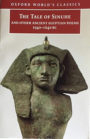 The Tale of Sinuhe (Oxford World's Classics)