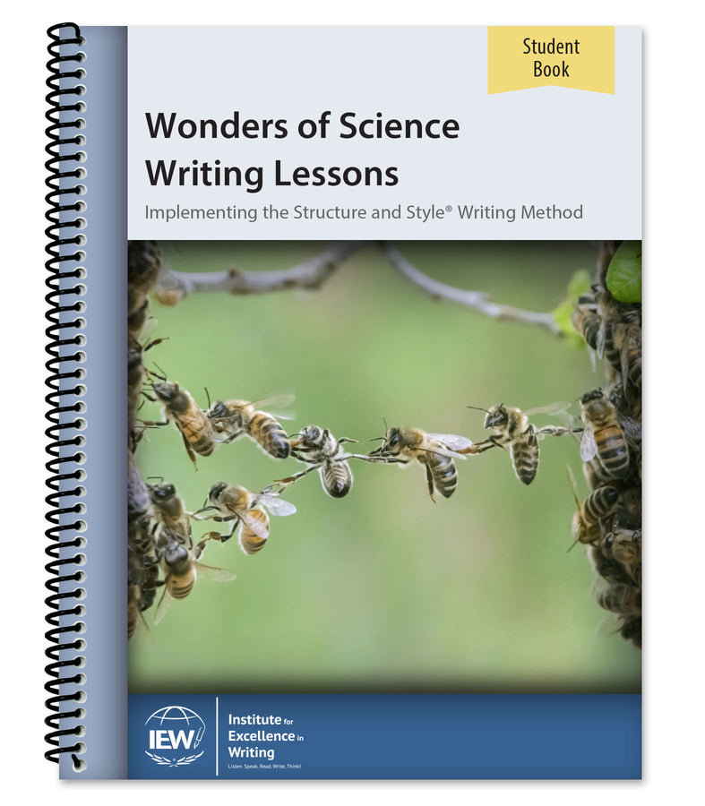 IEW Wonders of Science Writing Lessons Student Book (Grades 6-8)