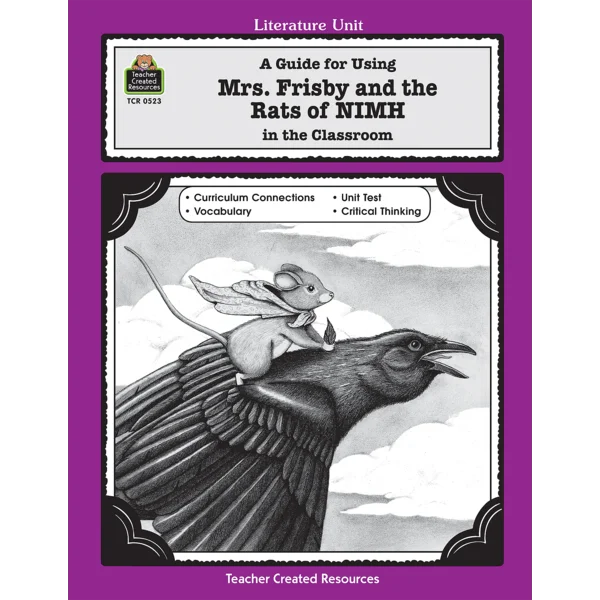 A Guide for Using Mrs. Frisby and the Rats of NIMH