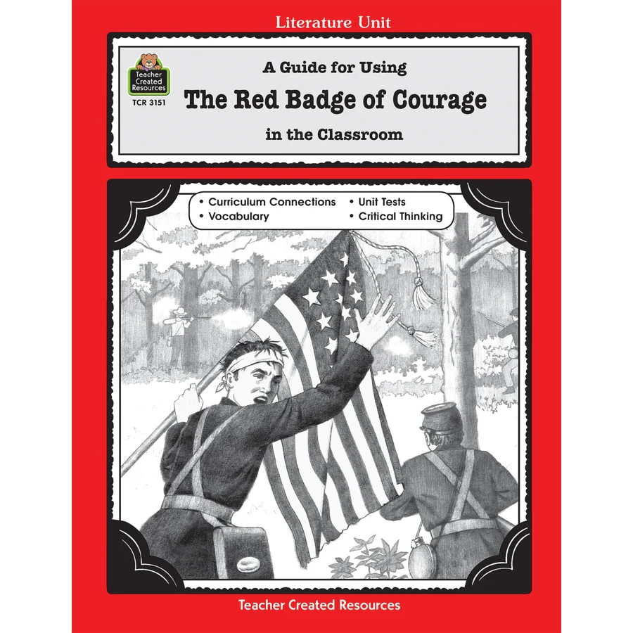 A Guide for Using The Red Badge of Courage