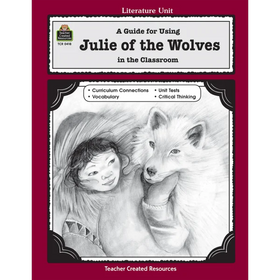 A Guide for Using Julie of the Wolves