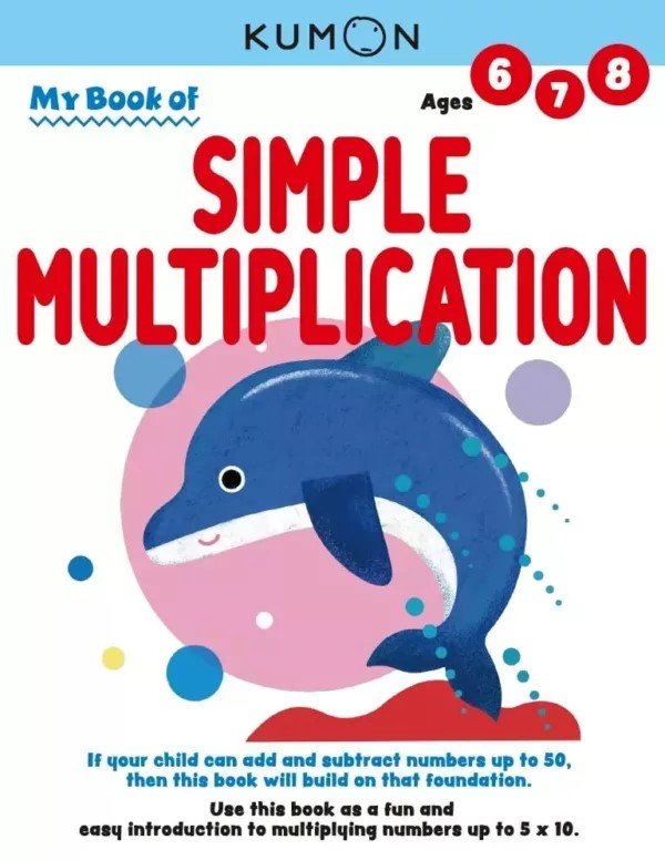 Kumon My Book of Simple Multiplication