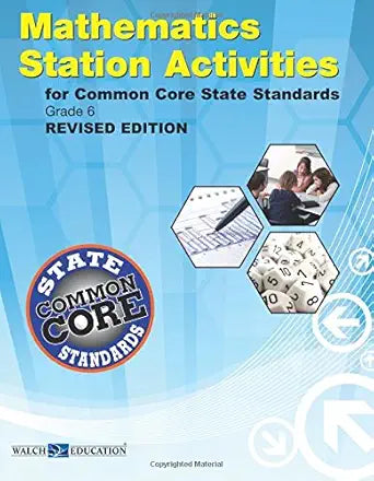 Mathematics Station Activities for Common Core State Standards Grade 6