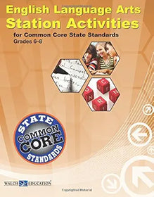English Language Arts Station Activities for Common Core State Standards Grades 6-8