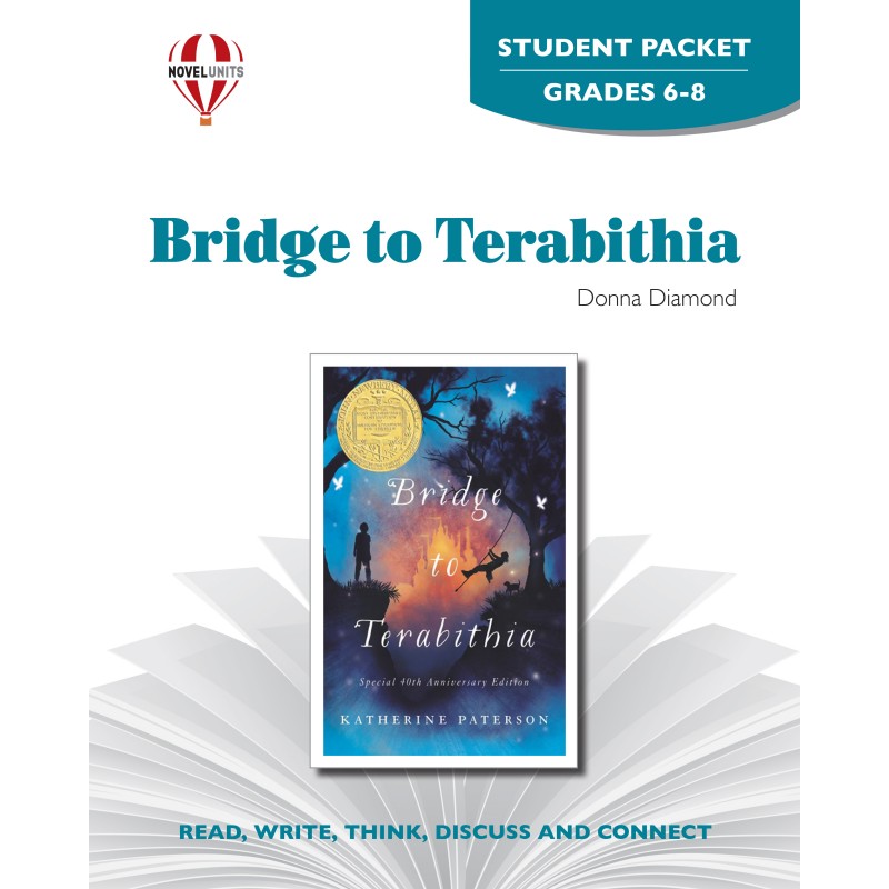 Novel Units Bridge to Terabithia Student Packet Grades 6-8
