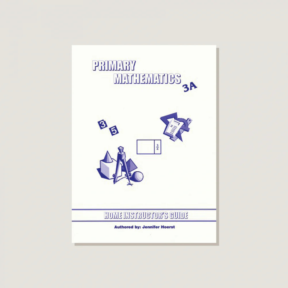 Primary Mathematics U.S. Edition Home Instructor's Guide 3A (Clearance ...