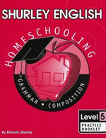 Shurley English: Level 5 Practice Book (Limited Quantities)