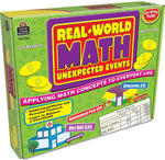 Real-World Math: Unexpected Events, Applying Math Concepts to Everyday Life (Teacher Created Resources)